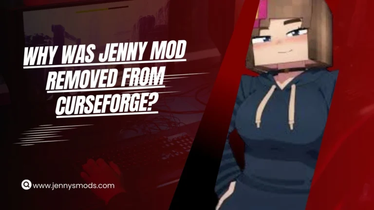 Why was Jenny Mod removed from CurseForge
